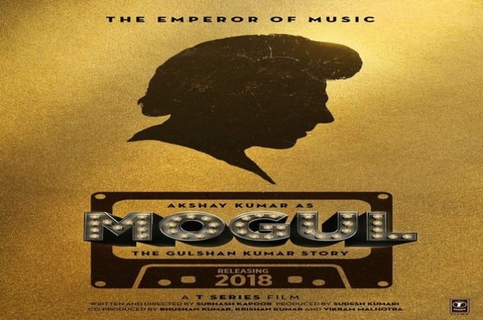 Akshay Kumar's new movie Mogul poster release Akshay Kumar will be seen in Gulshan Kumar's character