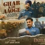 ‘घर कब आओगे’ – बॉर्डर 2 फिल्म